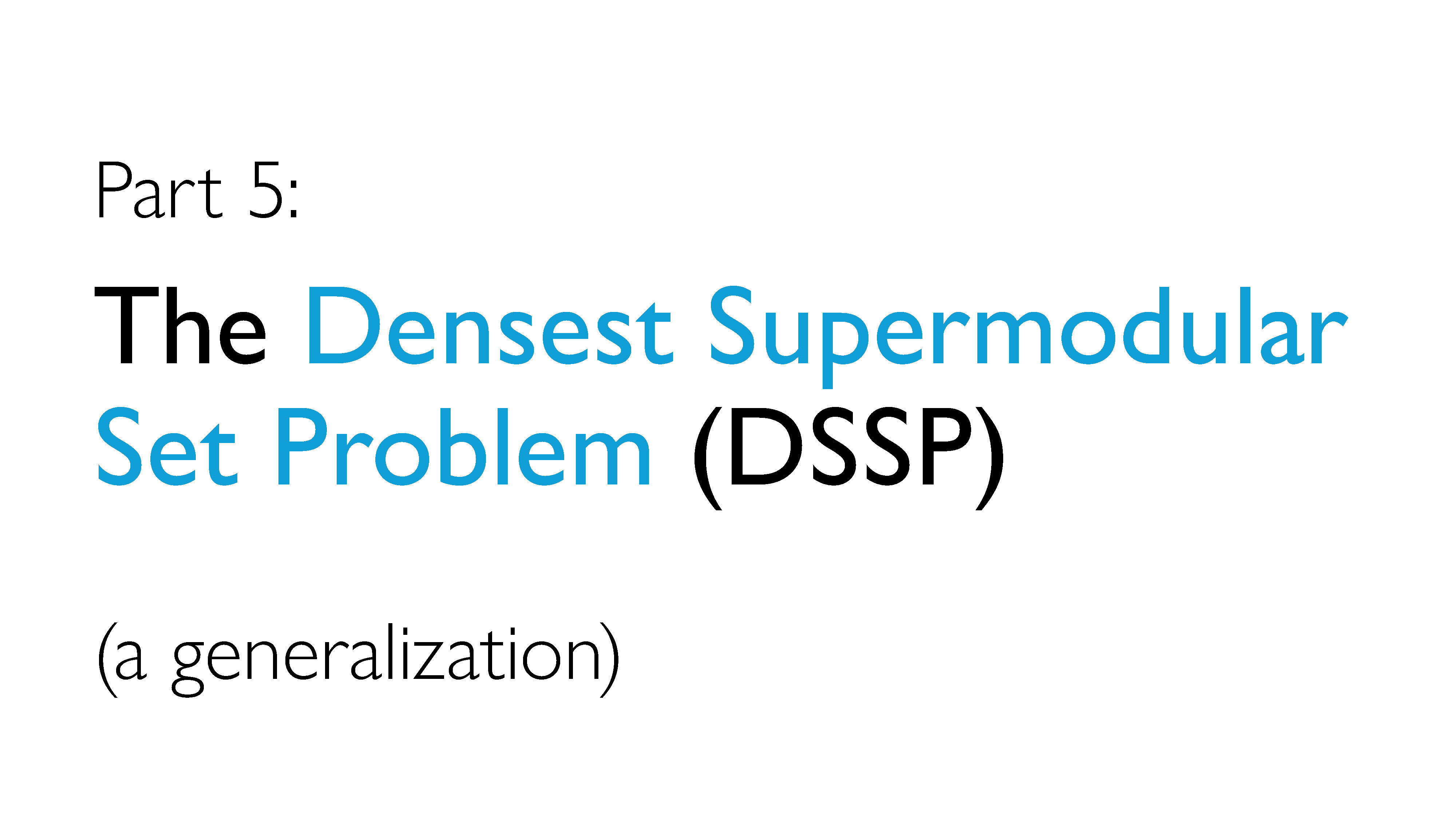 the densest supermodular set problem