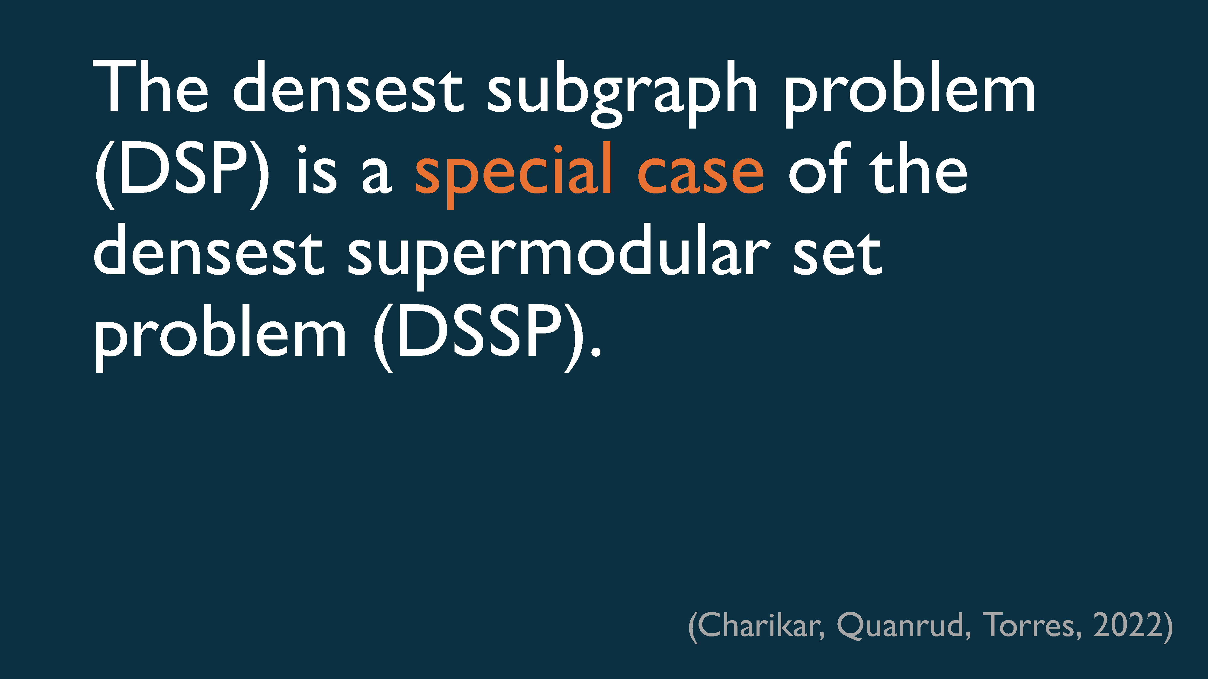 DSP is a special case of the DSSP